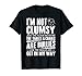 Im Not Clumsy The Floor Hates Me Tables & Chaises Are Bullies T-Shirt