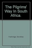 The Pilgrim's Way in South Africa B001GJSETS Book Cover