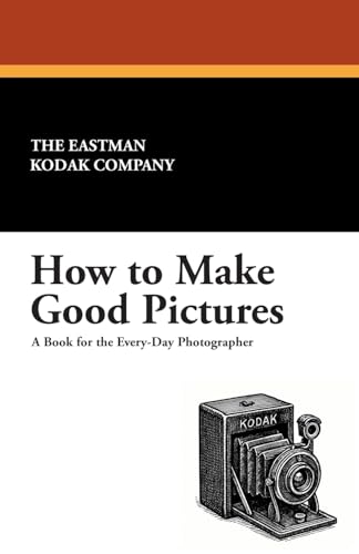  How to Make Good Pictures