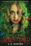 Splintered (Splintered Series #1)