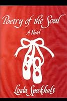Poetry of the Soul: A Novel 1973450925 Book Cover