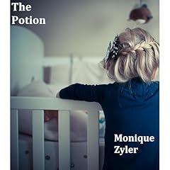 The Potion Audiolibro Por Monique Zyler arte de portada
