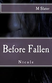 Paperback Nicole: Before Fallen Book
