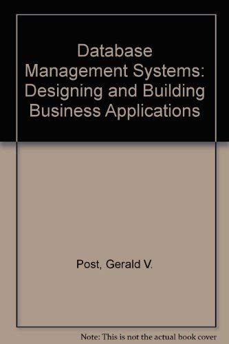 Télécharger Database Management Systems: Designing and Building Business Applications PDF Ebook En Ligne