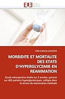 Morbidite Et Mortalite Des Etats D''Hyperglycemie En Reanimation 6131575002 Book Cover