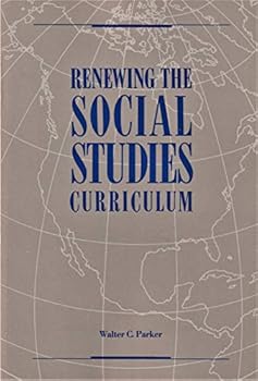 Paperback Renewing the Social Studies Curriculum Book