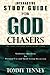 God Chasers Study Guide