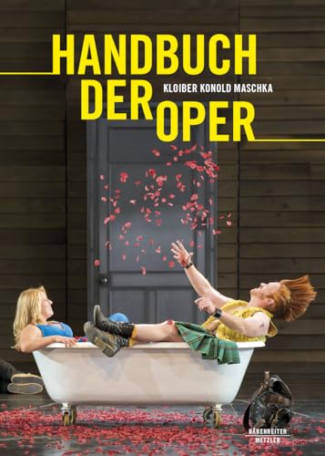 Handbuch Der Oper analyser les livrets comprendre la structure opéra