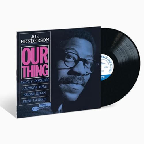 Ep. 109 - Joe Henderson - Our Thing - Classic Vinyl Reissue Series