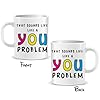 Perfect Mugs That Sounds Like a You Problem Mug for Sarcastic Adult Novelty Gift Friend Colleague Tea Coffee Hot Drinks Funny Secret Santa Him Her Present #2