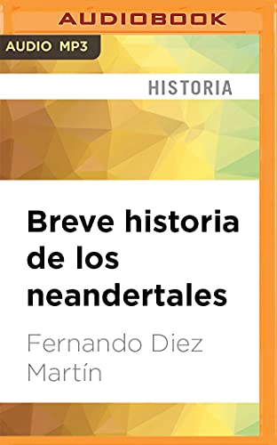 Breve Historia de Los Neandertales