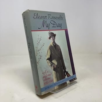 Hardcover Eleanor Roosevelt's My Day: Her Acclaimed Columns 1936-1945 Book