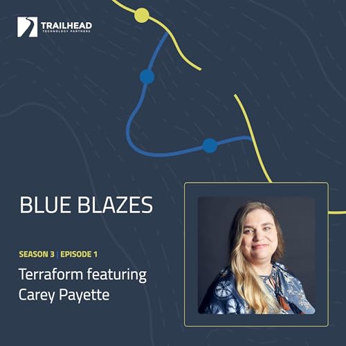 Blue Blazes S03E01: Terraform - featuring Carey Payette Podcast Por  arte de portada