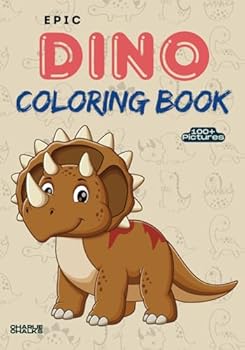 Epic Dino - Coloring Book: Bring Mighty Dinosaurs to Life with Color!