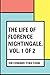 Produktbild The Life of Florence Nightingale, vol. 1 of 2