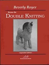 Notes on Double Knitting