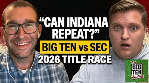 Why an Indiana national title repeat is more likely than you think | Will the B1G or SEC win it all?