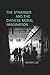 The Stranger and the Chinese Moral Imagination