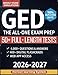 GED EXAM PREP: The All-in-One Study Guide to Hit Your Best Score and Pass on Your First Try | Ace All 4 Subjects in 2 Weeks with Clear Explanations, Full-Length Tests, and Proven Strategies