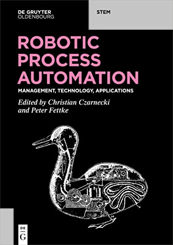 Robotic Process Automation: Management, Technology, Applications view 2