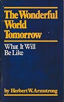Tomorrow... What It Will Be Like 0896960773 Book Cover