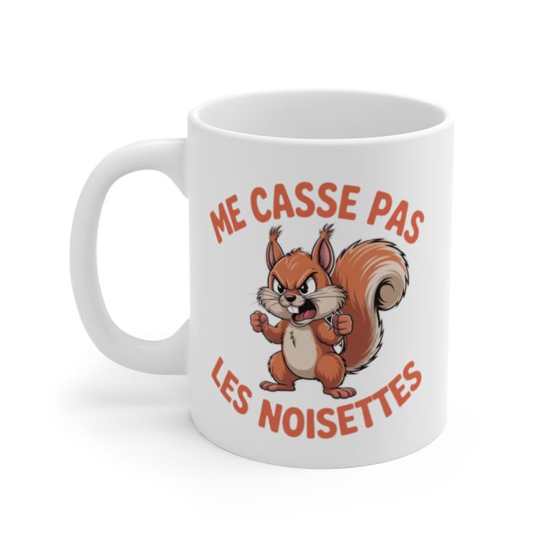 Teecustom Tasse Me Casse Pas les Noisettes – Mug Écureuil Colérique – Cadeau Humour Animalier Céramique 325ml