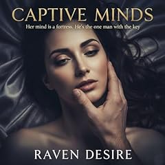 Captive Minds Audiolibro Por Raven Desire arte de portada