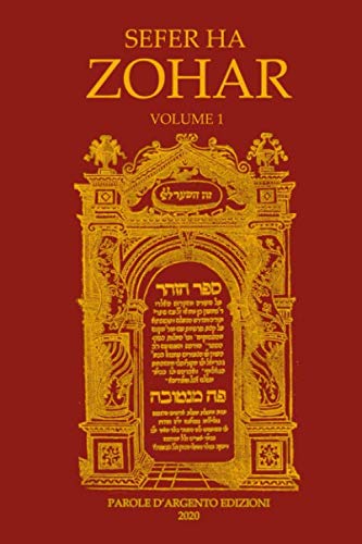 Sefer ha Zohar: Il libro dello splendore, volume 1