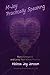 M-Joy Practically Speaking: Matrix Energetics and Living Your Infinite Potential