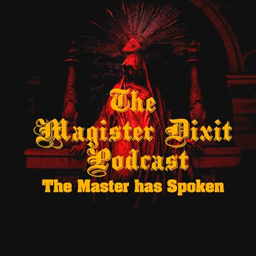 The Magister Dixit Podcast cover art