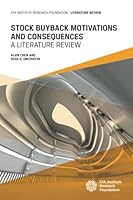 Stock Buyback Motivations and Consequences: A Literature Review 1952927269 Book Cover