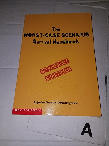 The Worst-Case Scenario Survival Handbook Stude... 0439356032 Book Cover