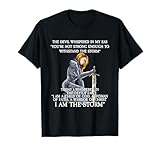 The Devil Whispered in My Ear T-Shirt