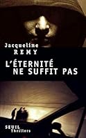 L'éternité ne suffit pas 2020961997 Book Cover