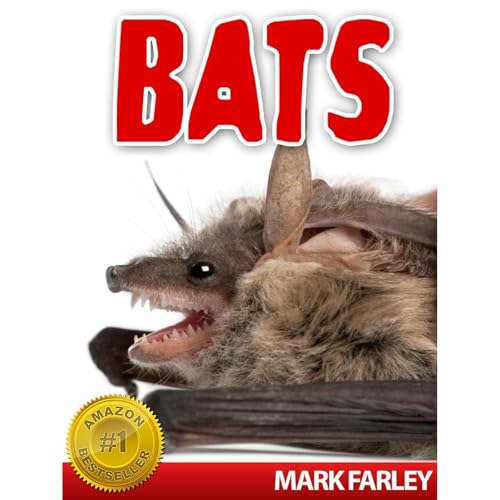 Bats! An Educational Children&amp;rsquo;s eBook About Earth&amp;rsquo;s Most Misunderstood Creatures with Videos by Mark Farley episode artwork