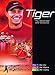 Tiger - The Authorized DVD Collection