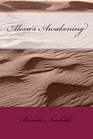 Alexa's Awakening (World War S) (Volume 1) 1547027398 Book Cover