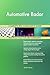 Produktbild Automotive Radar All-Inclusive Self-Assessment - More than 660 Success Criteria, Instant Visual Insights, Comprehensive Spreadsheet Dashboard, Auto-Prioritized for Quick Results