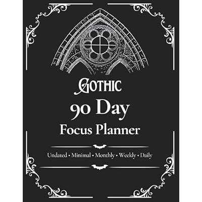 Gothic 90 Day Focus Planner