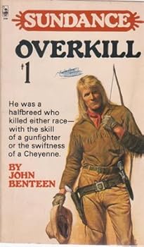 Overkill - Book #1 of the Sundance