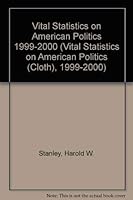 Vital Statistics on American Politics 1999-2000 1568025068 Book Cover