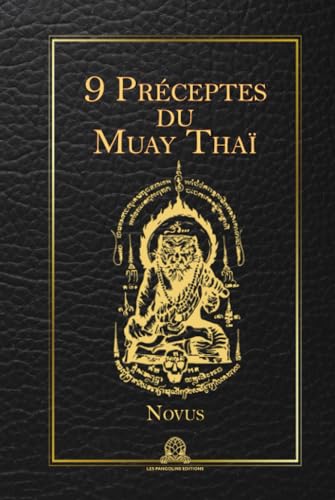 9 Préceptes du Muay Thaï