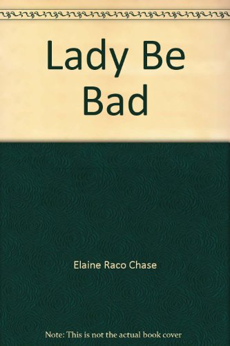 Lady Be Bad view 2