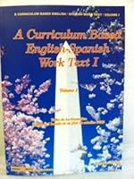 A Curriculum Based English-Spanish Work Text I 0960944648 Book Cover