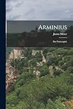 Arminius: Ein Trauerspiel. - Justus Möser 