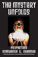 The Mystery Unfolds 1478760079 Book Cover