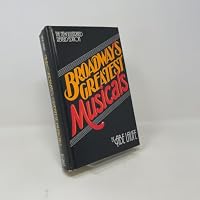 Broadway's Greatest Musicals 0308103173 Book Cover