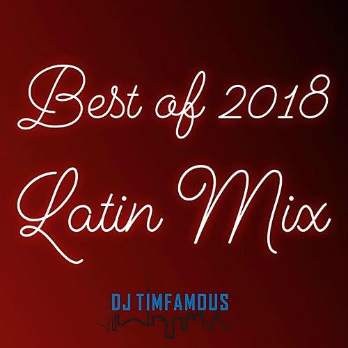 2018 Latin Mix