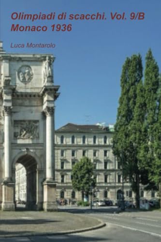 Olimpiadi di scacchi. Monaco 1936 (Vol. 9/B