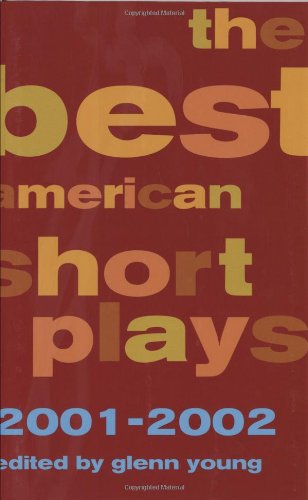 The Best American Short Plays 2001-2002